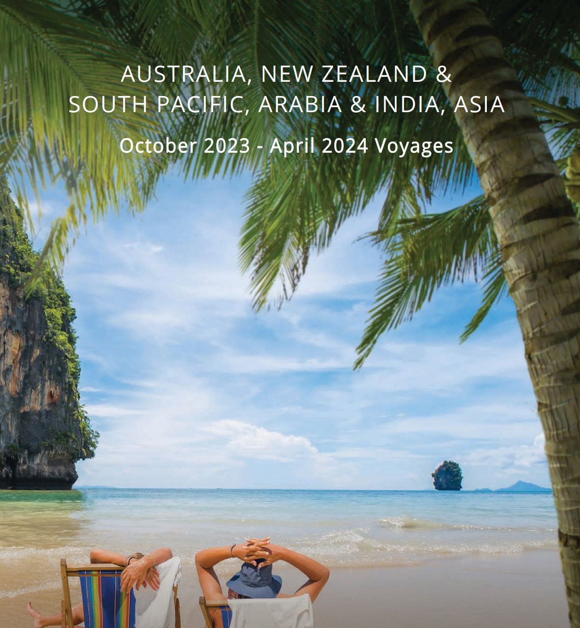 Brosura - Seabourn AUSTRALIA, NEW ZEALAND &  SOUTH PACIFIC, ARABIA & INDIA, ASIA October 2023 - April 2024